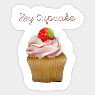 Hey Cupcake Sticker